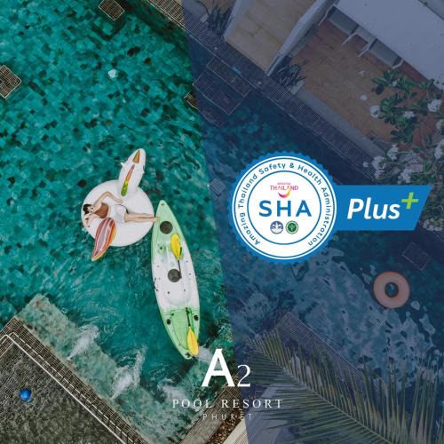 Phuket Resort | A2 Pool Resort - SHA Plus